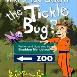Cover of book Have You Seen the Tickle Bug?