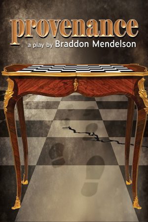 Provenance, a play by Braddon Mendelson